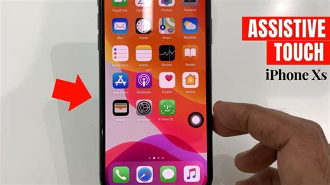 How to Turn on Assistive Touch in iPhone XS