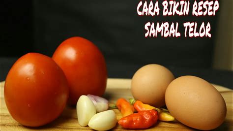 Resep masakan simple merupakan aplikasi berisi berbagai macam resep masakan yang gampang dibuat. resep masak sambal telor || simple gak ribet - YouTube