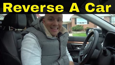 Age limit to obtain driving licence. Learn To Reverse A Car-EASY Driving Lesson - YouTube