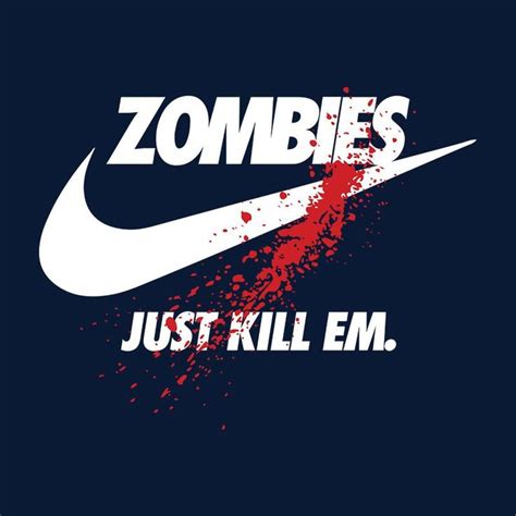 Maybe you would like to learn more about one of these? Zombies Just Kill Em Nike Logo Men's T-Shirt | Logos, Nike ...