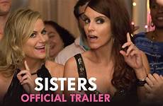 sisters film trailer official