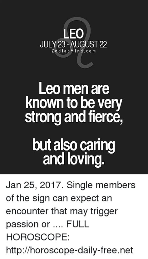 Nicci you have read your information correctly. Leo July 25 Zodiac Sign