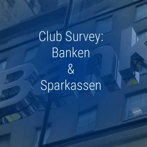 Unzählige sparkassen hatten ihren kunden in früheren jahren gut verzinste. Club Survey Banken und Sparkassen - Gehaltsvergleich in ...