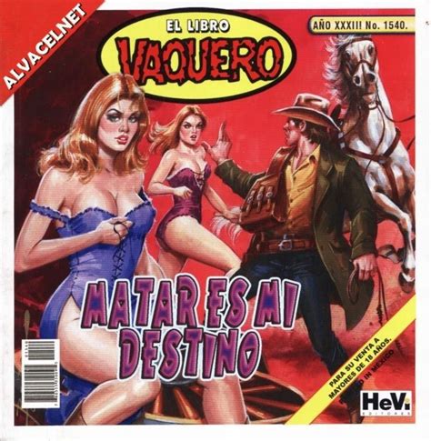 Por andi 28 sep., 2019 publicar un comentario. El Libro Vaquero Matar es mi Destino Revista | Comic books ...