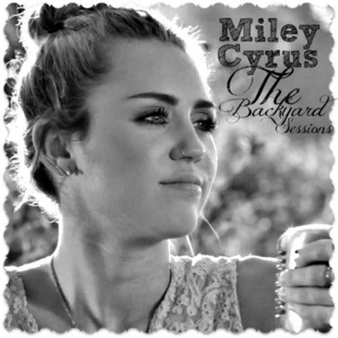 Backyard sessions (jolene, lilac wine and more). The Backyard Sessions - EP — Miley Cyrus | Last.fm