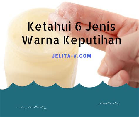 Ini adalah penyakit menular seksual yang umumnya disebabkan oleh bakteri. Ketahui 6 Jenis Warna Keputihan