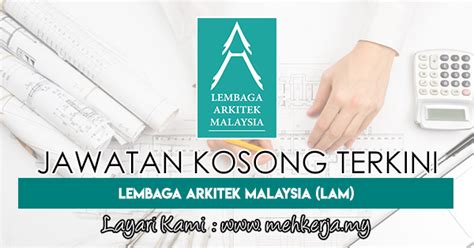 Whatever stage of your career you are at, you can look forward to truly challenging and rewarding opportunities at mpm. Jawatan Kosong Terkini di Lembaga Arkitek Malaysia (LAM ...