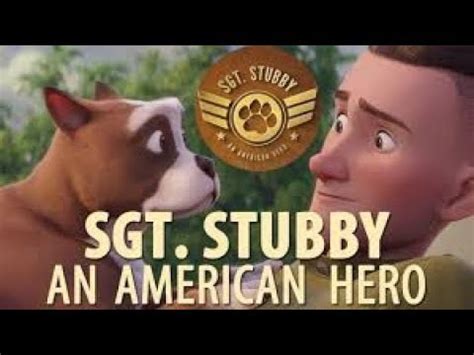 First official trailer for 'sgt. Sgt Stubby: An American Hero | Official Trailer | In ...
