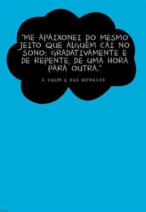 Aqui no os vigaristas você encontra 5 frases de a culpa é das estrelas, que passaram por avaliação dos usuários. Me apaixonei do mesmo - Frase para Facebook