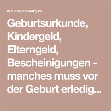 Den antrag sollten sie innerhalb der ersten 3 lebensmonate ihres kindes stellen. Geburtsurkunde, Kindergeld, Elterngeld, Bescheinigungen ...