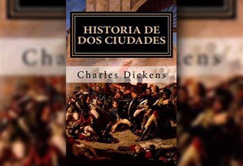 The story is set against the conditions that led up to the french revolut. 'Historia de dos ciudades', de Charles Dickens ...