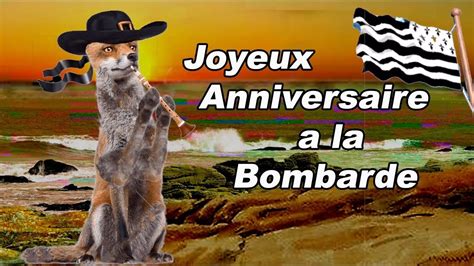 More images for joyeux anniversaire en turc image » Joyeux Anniversaire à la Bombarde. joué par un renard ...