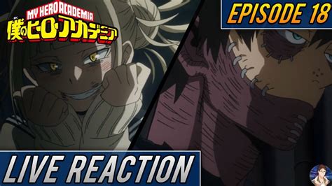 Please, reload page if you can't watch the video. Boku no Hero Academia Season 2 Episode 18 LIVE REACTION ...