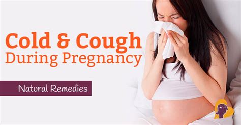 So, can you take cough drops while pregnant? Cough and Cold During Pregnancy - Natural Remedies