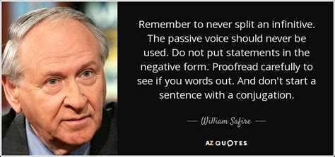 Some people might have customs issues with many packages or a long trip to pick them up. William Safire quote: Remember to never split an ...