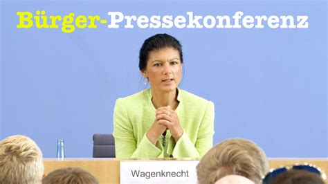 Sahra wagenknecht, spitzenkandidatin die linke, stellt sich den fragen von. BürgerPressekonferenz mit Sahra Wagenknecht (Linke) - Tag ...