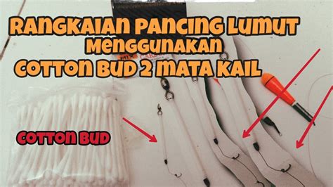Kita bisa membeli umpan di toko pancing terdekat, atau bisa juga dengan menyediakan umpan sendiri. Cara Membuat Rangkaian Pancing Nila Umpan Lumut Dengan ...