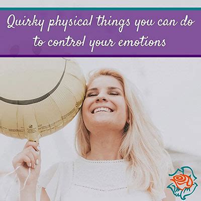 Physical changes occur when substances are mixed but don't chemically react. Quirky physical things you can do to change your emotions ...