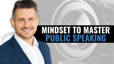 Public speaking doesn't come naturally to most people, but if it's something you struggle with, start small. 1 Mindset To Master Public Speaking - YouTube