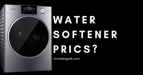 Check spelling or type a new query. Water Softener Price Comparison and EXTRA Costs You MUST Know