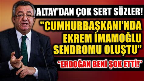 Chp grup başkanvekili engin altay mecliste düzenlediği basın toplantısında parti devleti dedik uzun zaman. Engin Altay "Erdoğan Beni Şok Etti" Dedi... Ekrem İmamoğlu ...