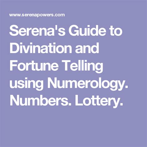 Sat sep 06 2003 rating: Serena's Guide to Divination and Fortune Telling using Numerology. Numbers. Lottery ...