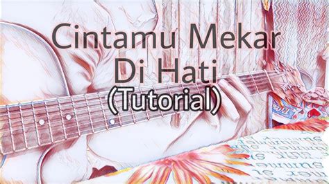 Amemsentiasa aku ada di sisi mu. May-Cintamu mekar di hati | Tutorial gitar kord - YouTube