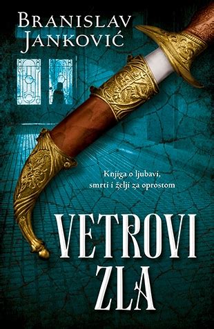 Akcesoari, knjige, tehnika, racunari, komponente, alat, elektronika, dekor, odeca, bastenski program. Laguna - Vetrovi zla - Branislav Janković - Knjige o ...