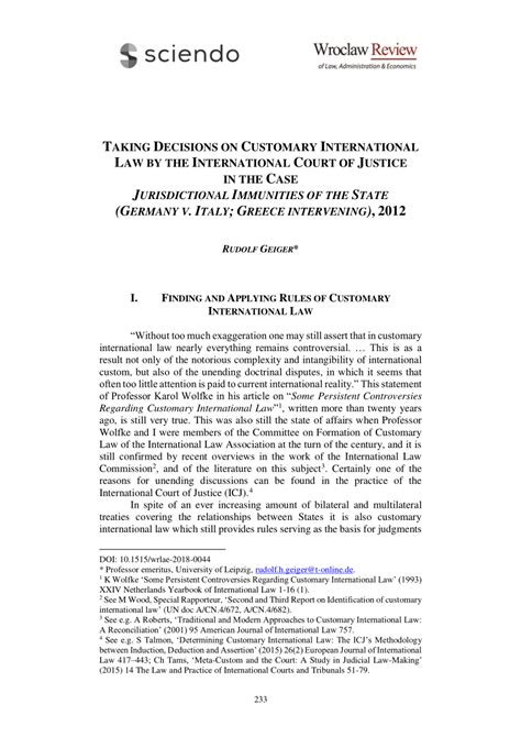 This rule does not apply to officers of the court or their designees when using their devices for case related purposes. (PDF) Taking Decisions on Customary International Law by ...