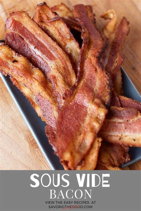 Photos of ever given (mmsi: Sous vide bacon is cooked overnight and up to 24 hours and ...