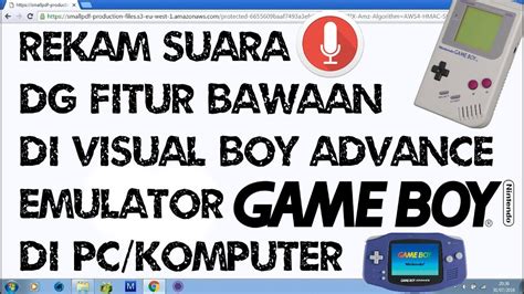 Visual boy advance can just like a real gameboy advance also play original gameboy (color) games. Cara Rekam Suara di Visual Boy Advance Emulator Nintendo ...