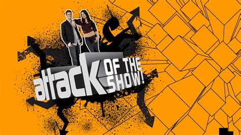Attack of the Show episodes (TV Series 2001 - 2013)
