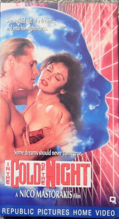 When he actually meets this dreamwoman in reality, he begins to. IN THE COLD OF THE NIGHT (1990) VHS NEW ADRIANNE SACHS ...
