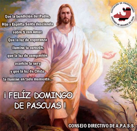 El domingo de pascua, también llamado domingo de resurrección o domingo de gloria, es una conmemoración de origen cristiano que cierra el triduo pascual, también conocido como los tres días. ¡ FELÍZ DOMINGO DE PASCUA ! - apas salta