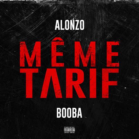 Meme generator, instant notifications, image/video download, achievements and many more! Alonzo - Même Tarif (ft Booba)