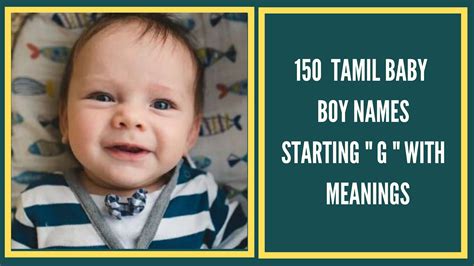 Looking for top tamil boy names starting with j for your baby? Tamil baby boy names starting G | Tamil baby boy names ...