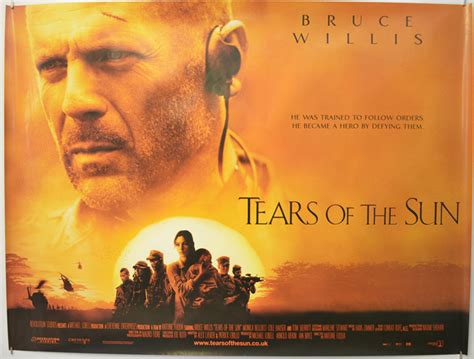 Waters and his elite squadron of tactical specialists are forced to choose between their duty and their humanity. Tears Of The Sun - Original Cinema Movie Poster From ...