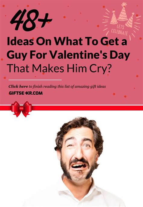 What to get your boyfriend for valentine's day. What To Get a Guy For Valentine's Day That Makes Him Cry ...