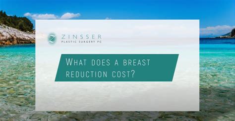 If the cost is prohibitive, talk with your. How Much Does Breast Reduction Cost? | Richmond, Virginia