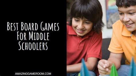 Click to enable or download adobe flash. Best Board Games for Middle Schoolers - Top 14 Picks ...