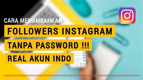 Aplikasi penambah followers instagram tercepat, gratis, tanpa koin bisa untuk android dan ios lengkap dengan cara menambah followers instagram aplikasi penambah followers instagram. Cara Menambahkan Followers Instagram Gratis Permanen | Tanpa Password | Real Akun Aktif ...