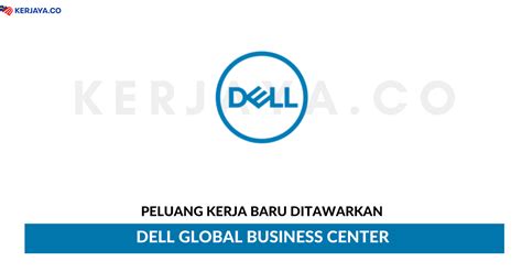 (singapore branch) was incorporated on 25 august 2004 (wednesday) as a foreign the address of the business's registered office is at the marina bay financial centre building. Dell Global Business Center Sdn Bhd • Kerja Kosong Kerajaan