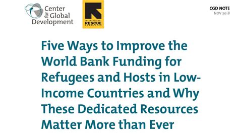 Even though global development finance (gdf) is no longer listed in the wdi database name, all. Five Ways to Improve the World Bank Funding for Refugees ...