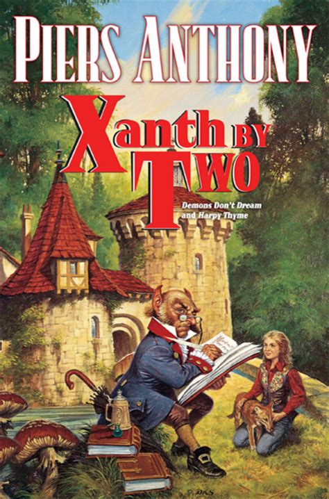 Published in multiple languages including. Xanth by Two | Piers Anthony | Macmillan