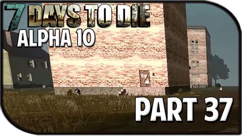 We hope you are excited to see the new cop zombie make his way into alpha 20. 7 Days to Die Alpha 10.4 Gameplay Part 37 - "Home Sweet ...