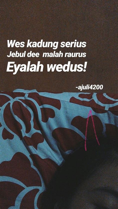 Maybe you would like to learn more about one of these? Pin Oleh Adinda Hapsarii Di Ambyar Kutipan Lelucon Kata ...