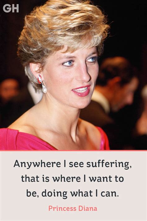 Nothing brings me more happiness than albeit that's got me into trouble in my work, i understand that, the princess of wales continued. 19 Princess Diana Quotes - Quotes By and About Diana ...