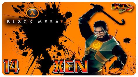 HALF LIFE: BLACK MESA. | #14: XEN. [GUÍA 100%] - YouTube