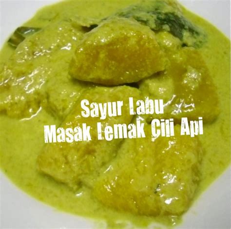 Tak boleh hidup tanpa masak lemak cili api? Charming Home Chef: Sayur Labu Masak Lemak Cili Api