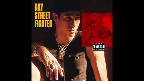 Maybe you would like to learn more about one of these? Gay Street Fighter (Official Audio) - YouTube